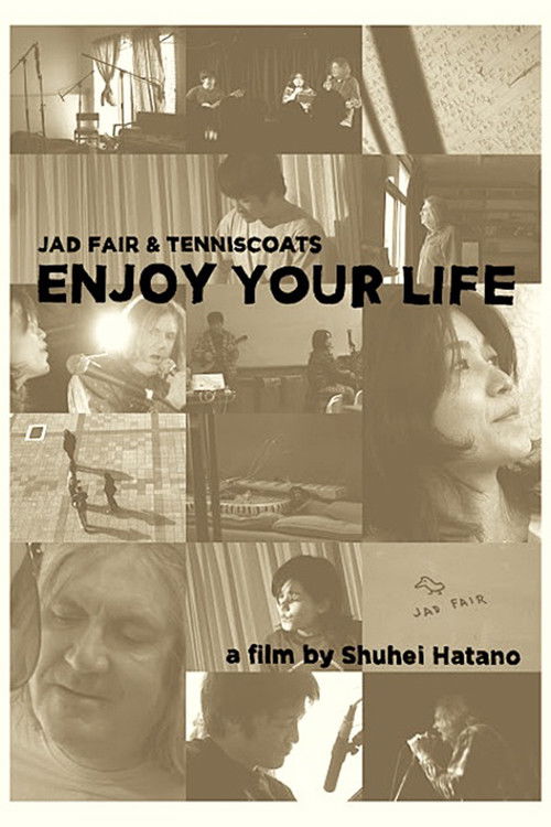 ENJOY YOUR LIFE / Jad Far & Tenniscoats Japan Tour 2011 (2012) poster