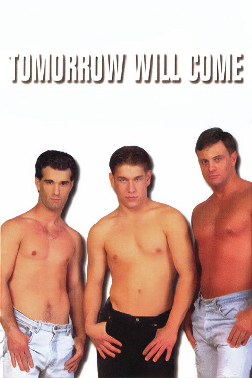 Tomorrow Will Come (1997) poster