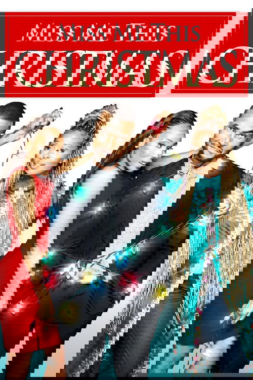 Miss Me This Christmas (2017) poster