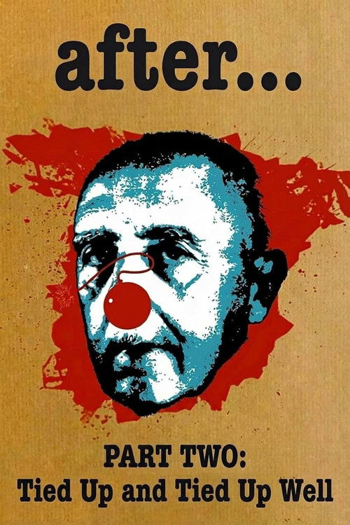 Después de… Segunda parte: atado y bien atado (1983) poster