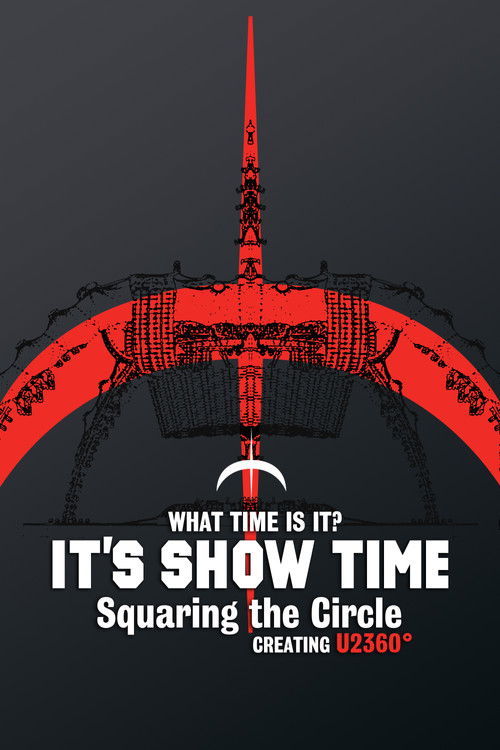 U2360° Tour: Squaring The Circle (2010) poster