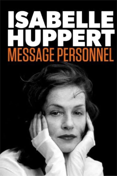 Isabelle Huppert: Personal Message (2020) poster