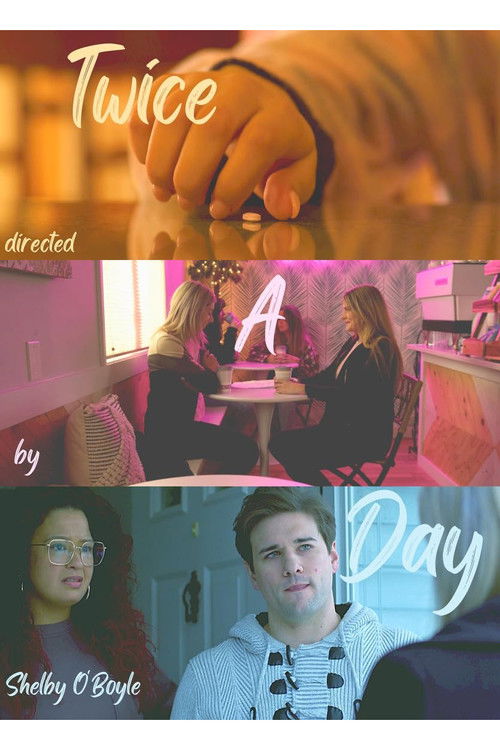 Twice A Day (2022) poster