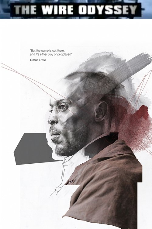The Wire Odyssey (2007) poster