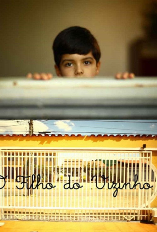 O Filho do Vizinho (2010) poster