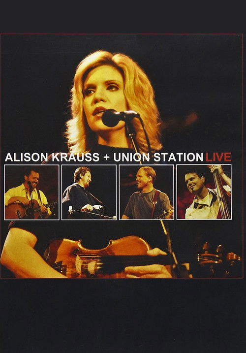 Alison Krauss + Union Station Live (2003) poster