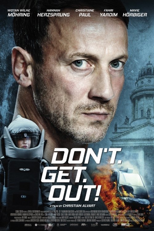 Don't. Get. Out! (2018) poster