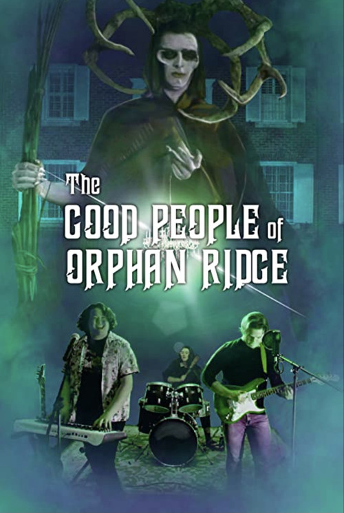 The Good People of Orphan Ridge (2023) poster