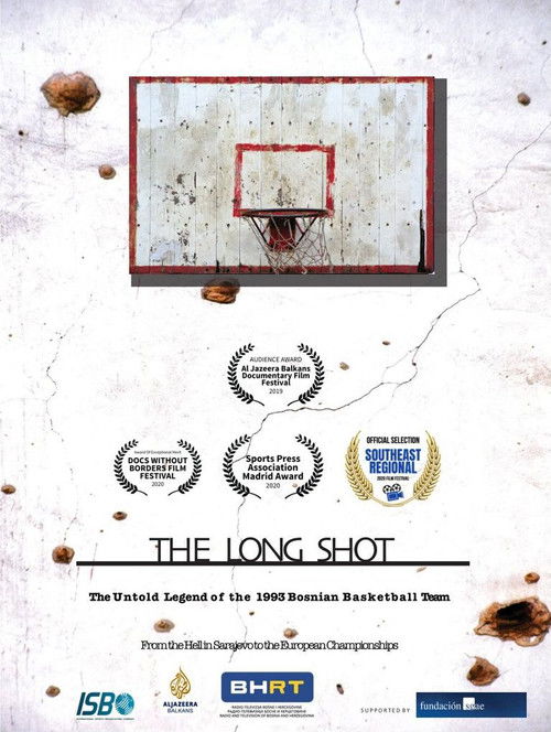 The Long Shot: The 1993 Bosnian Basketball Team (2019) poster