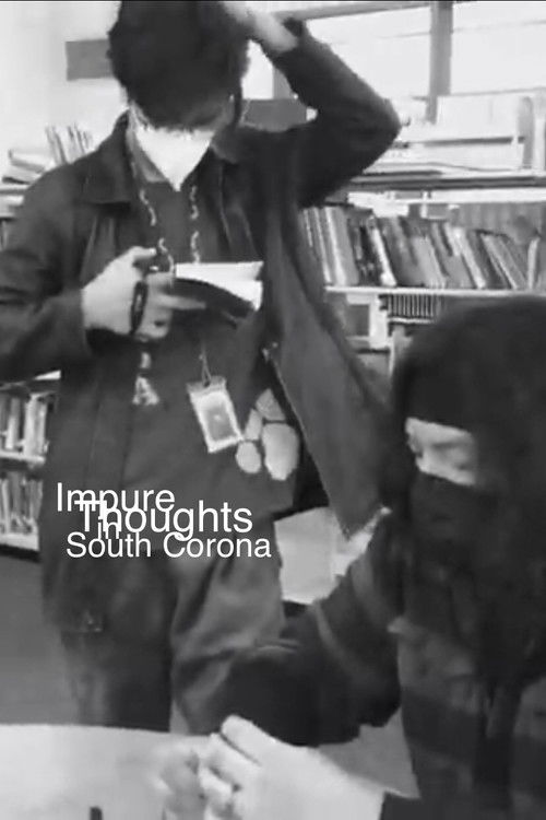 Impure Thoughts in South Corona (2022) poster