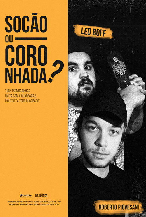 Socão ou Coronhada? (2021) poster