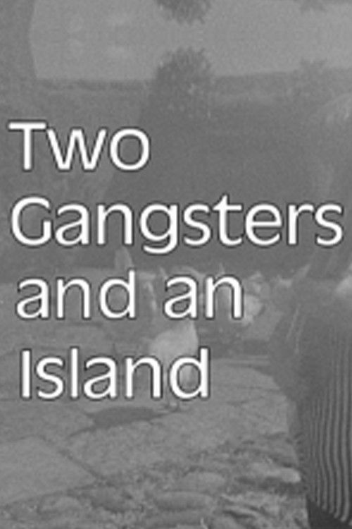 Two Gangsters and an Island (2003) poster