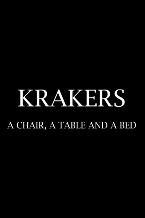Krakers: A Chair, a Table and a Bed (1993) poster