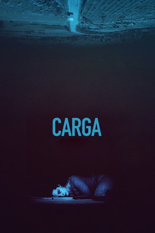 Carga (2018) poster