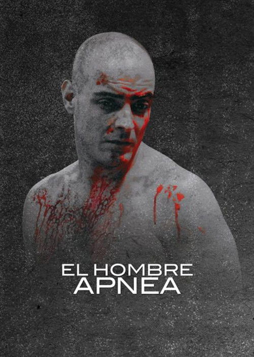 El hombre apnea (2010) poster
