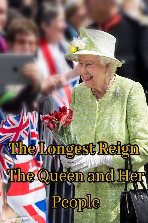 The Longest Reign: The Queen and Her People (2022) poster