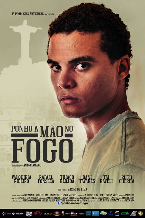 Ponho A Mão No Fogo (2016) poster