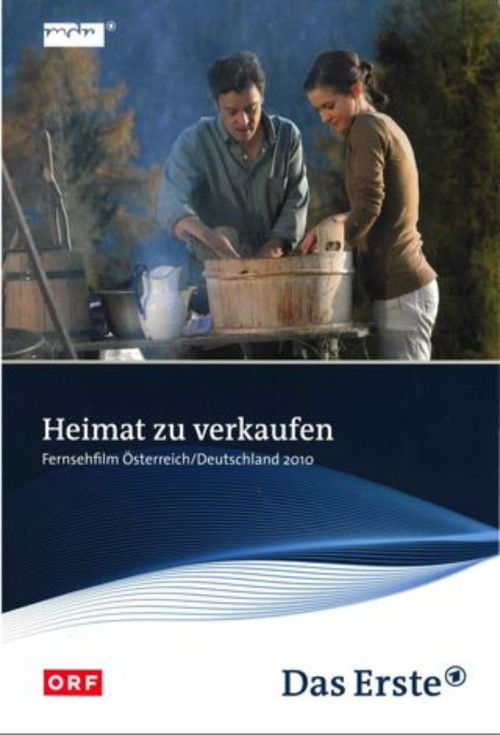 Heimat zu verkaufen (2010) poster