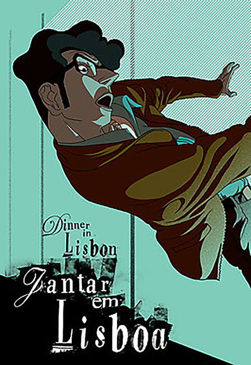 Dinner in Lisbon (2007) poster