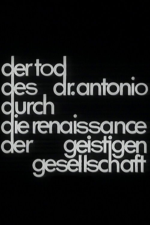 Der Tod des Dr. Antonio durch die Renaissance der geistigen Gesellschaft (1967) poster