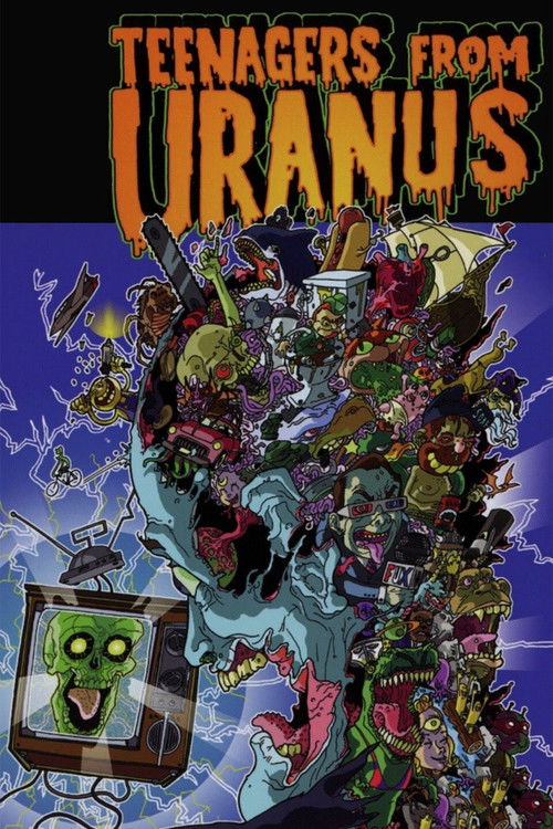 Teenagers from Uranus: Sloppy Seconds (2006) poster