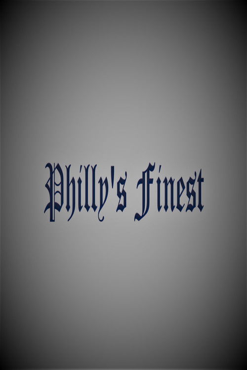 Philly's Finest (2021) poster