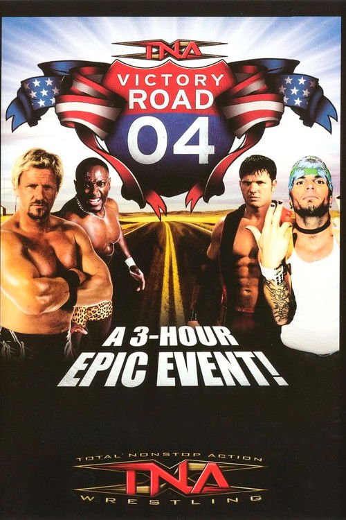 TNA Victory Road 2004 (2004) poster