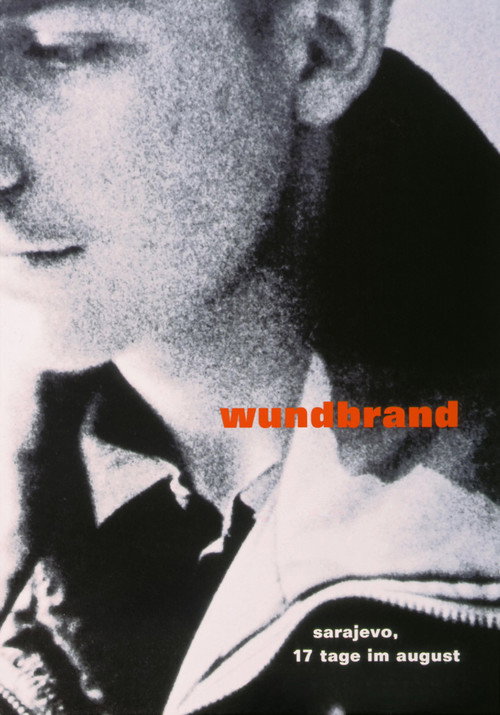 wundbrand - sarajevo, 17 tage im august (1994) poster