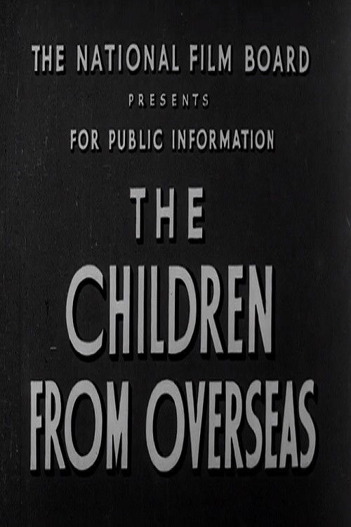 Children from Overseas (1940) poster