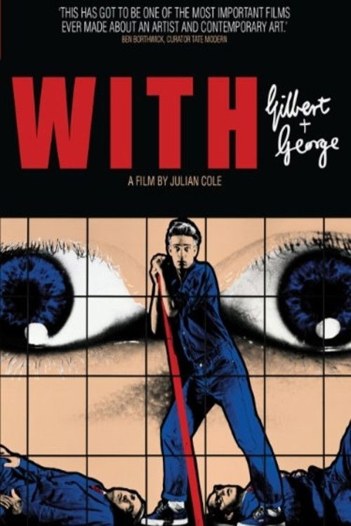 With Gilbert & George (2008) poster