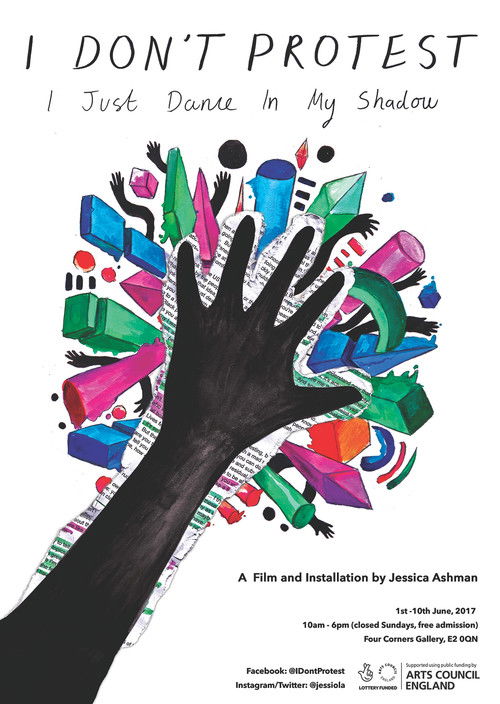 I Don't Protest, I Just Dance in My Shadow (2017) poster