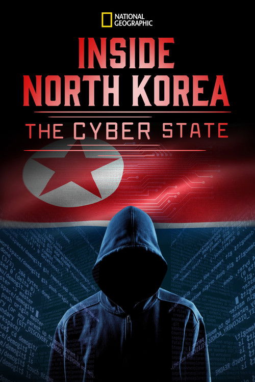 Inside North Korea: The Cyber State (2021) poster