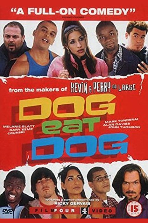 Dog Eat Dog (2001) poster