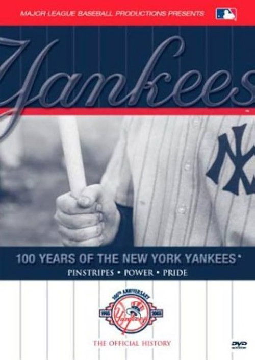 100 Years of the New York Yankees (2003) poster