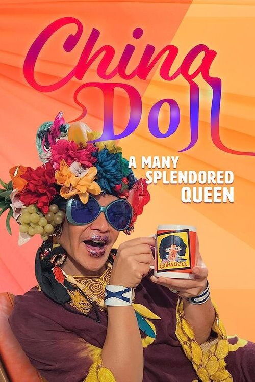 China Doll - A Many Splendored Queen (2021) poster