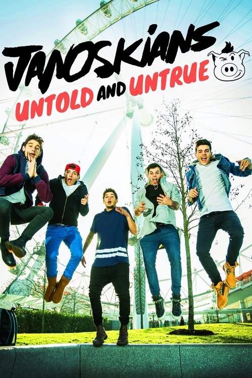 Janoskians: Untold and Untrue (2015) poster