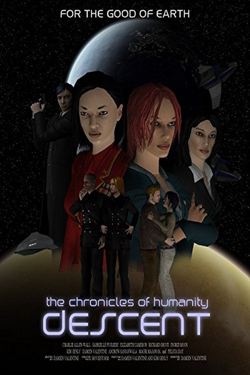 Chronicles of Humanity: Descent (2011) poster