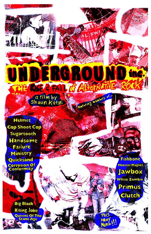 Underground Inc: The Rise and Fall of Alternative Rock (2019) poster