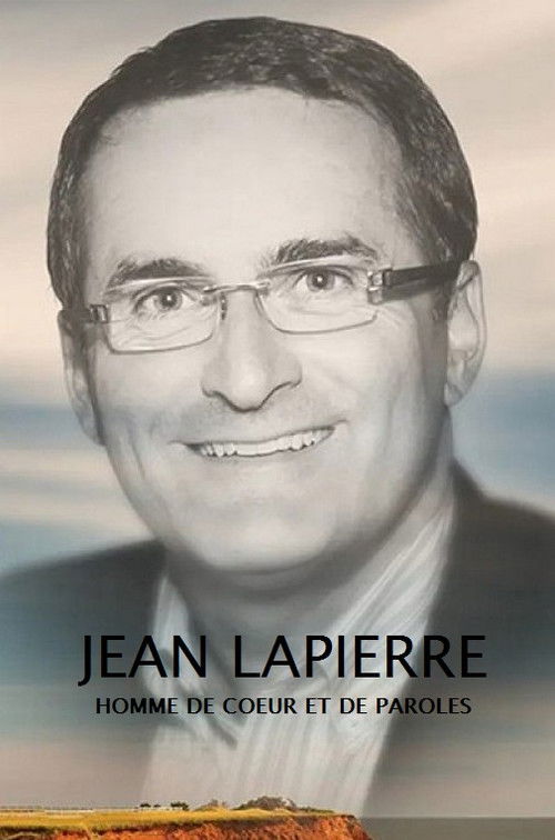 Jean Lapierre : homme de coeur et de paroles (2021) poster