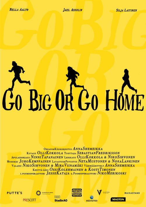 Go Big Or Go Home (2020) poster