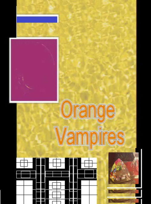 Orange Vampires (2018) poster