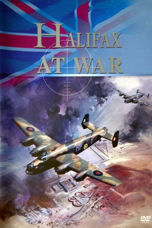 Halifax At War: Story of a Bomber (2005) poster