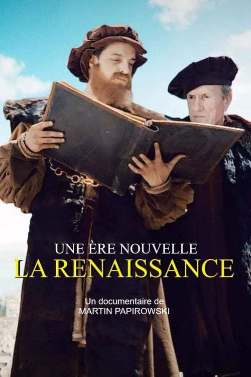 Une ère nouvelle, la Renaissance (2017) poster