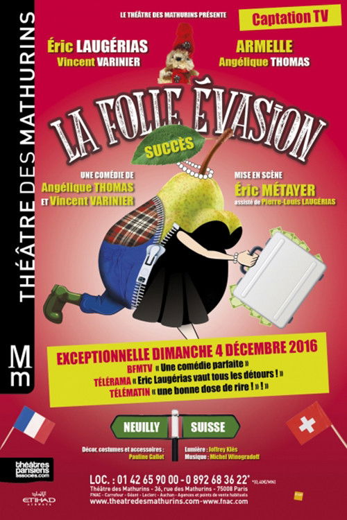 La folle évasion (2016) poster
