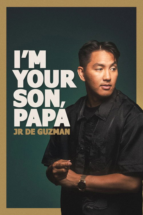 JR De Guzman: I'm Your Son, Papa (2024) poster