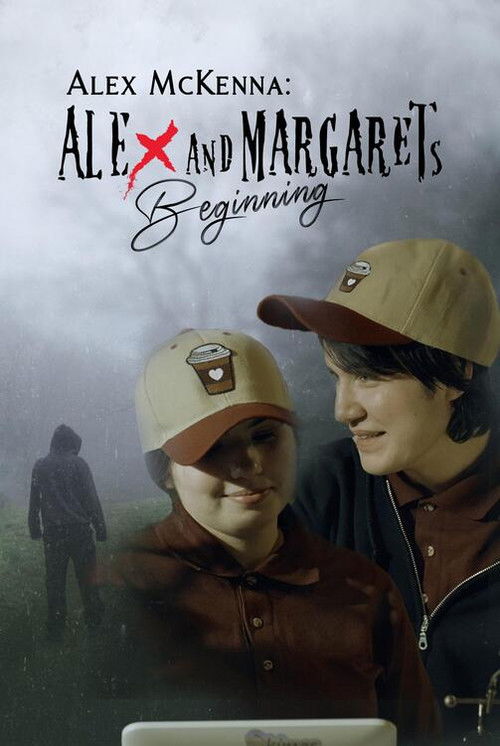 Alex McKenna: Alex & Margaret's Beginning (2023) poster