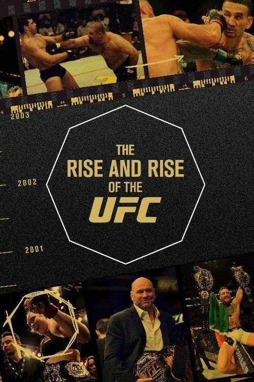 The Rise and Rise of the UFC (2024) poster