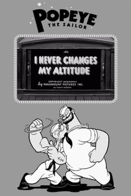 I Never Changes My Altitude (1937) poster