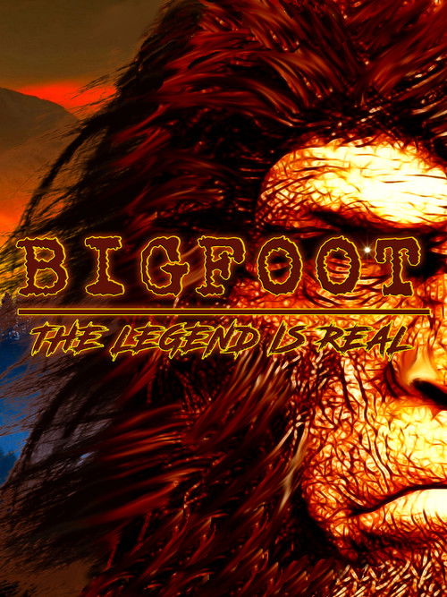 Bigfoot: The Legend is Real (2020) poster