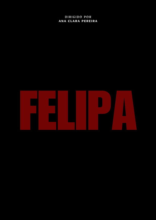 FELIPA (2023) poster